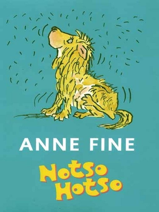 Title details for Notso Hotso by Anne Fine - Available